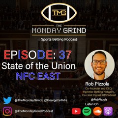 Who's the most overrated team in the NFC East? NFC East SOTU - The Monday Grind Episode 37