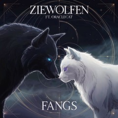 Fangs ft. OracleCat
