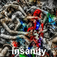 Insanity