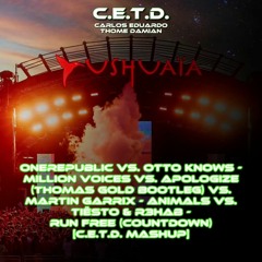 Apologize vs. Million Voices vs. Animals vs. Run Free (Countdown) [C.E.T.D. Mashup]