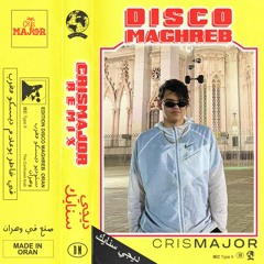 DJ Snake - Disco Maghreb (CrisMajor Remix)[Supported By DJ SNAKE]