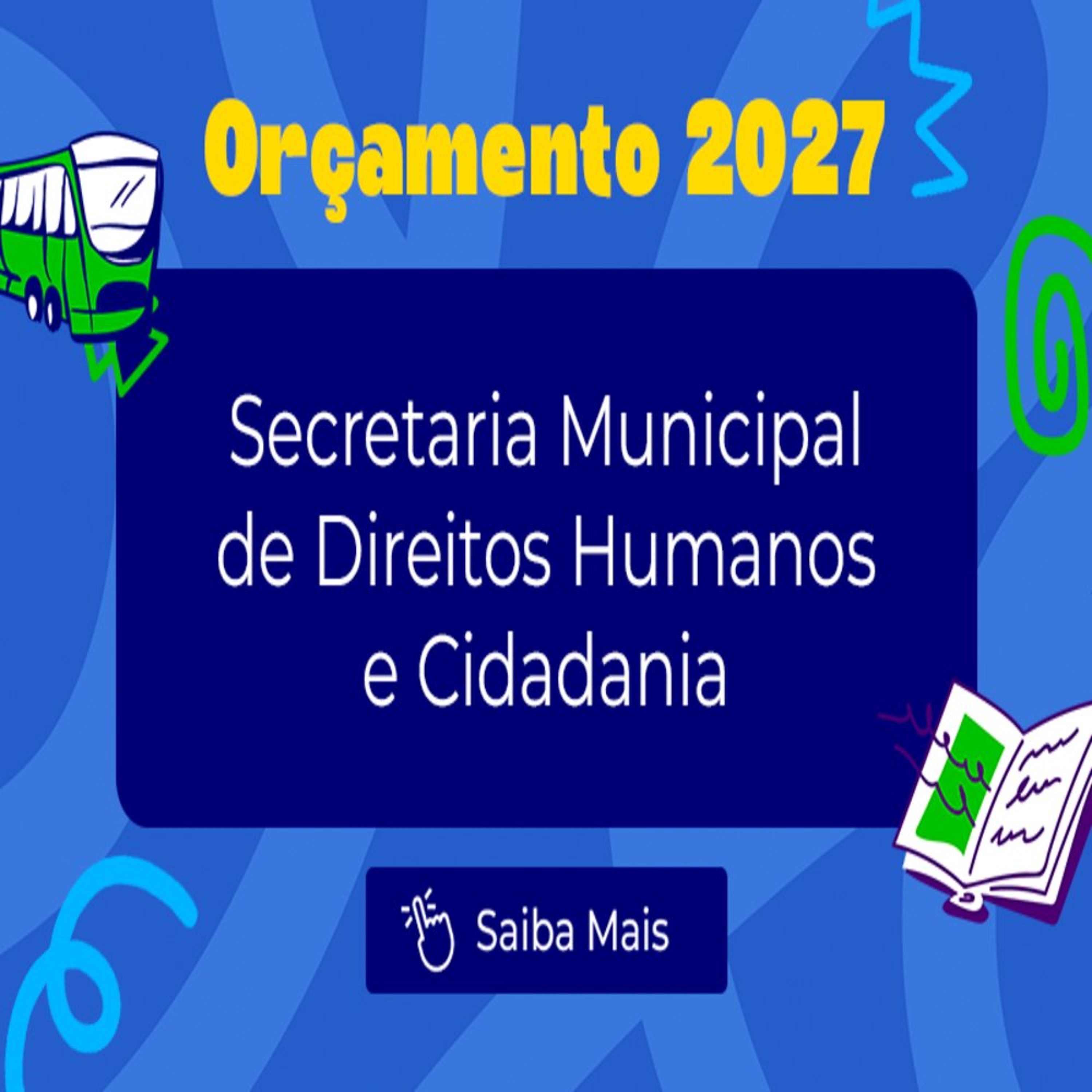 15.10.2026 = SECRETARIA DE DIREITOS HUMANOS E CIDADANIA TERÁ MAIS DE R$ 855 MILHÕES NO ORÇAMENTO 2027