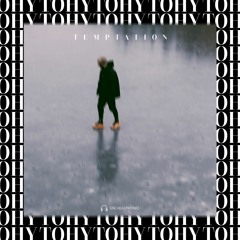TEMPTATION - ТОНУ