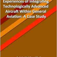 View PDF 📪 Exploring Pilots' Experiences of Integrating Technologically Advanced Air