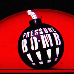 PRESSURE BOMB!!! - Jhariah
