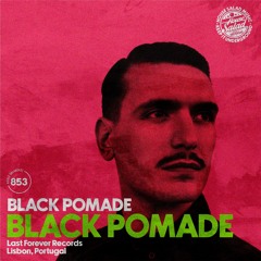 House Saladcast 853 | Black Pomade
