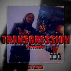 Ali baba - Transgression (Freestyle)