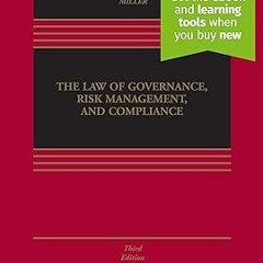 ^Pdf^ Law of Governance, Risk Management and Compliance: [Connected Ebook] (Aspen Casebook) *