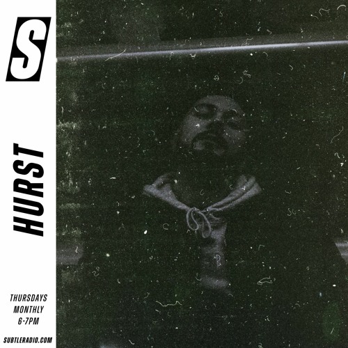 Hurst - Subtle - 08/10/2020