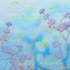 EuroPlus x nordcorreia.mp3 - PALM