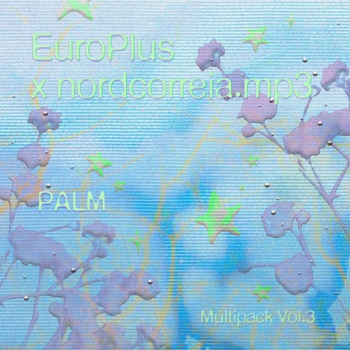 EuroPlus x nordcorreia.mp3 - PALM