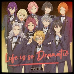 Life is so Dramatic!! - SCREEN10 by. Zenith 【Smule Cover】