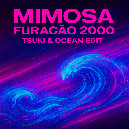MIMOSA (TSUKI & OCEAN EDIT)