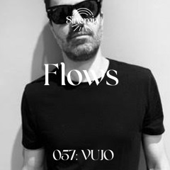 Flows 057: VUJO