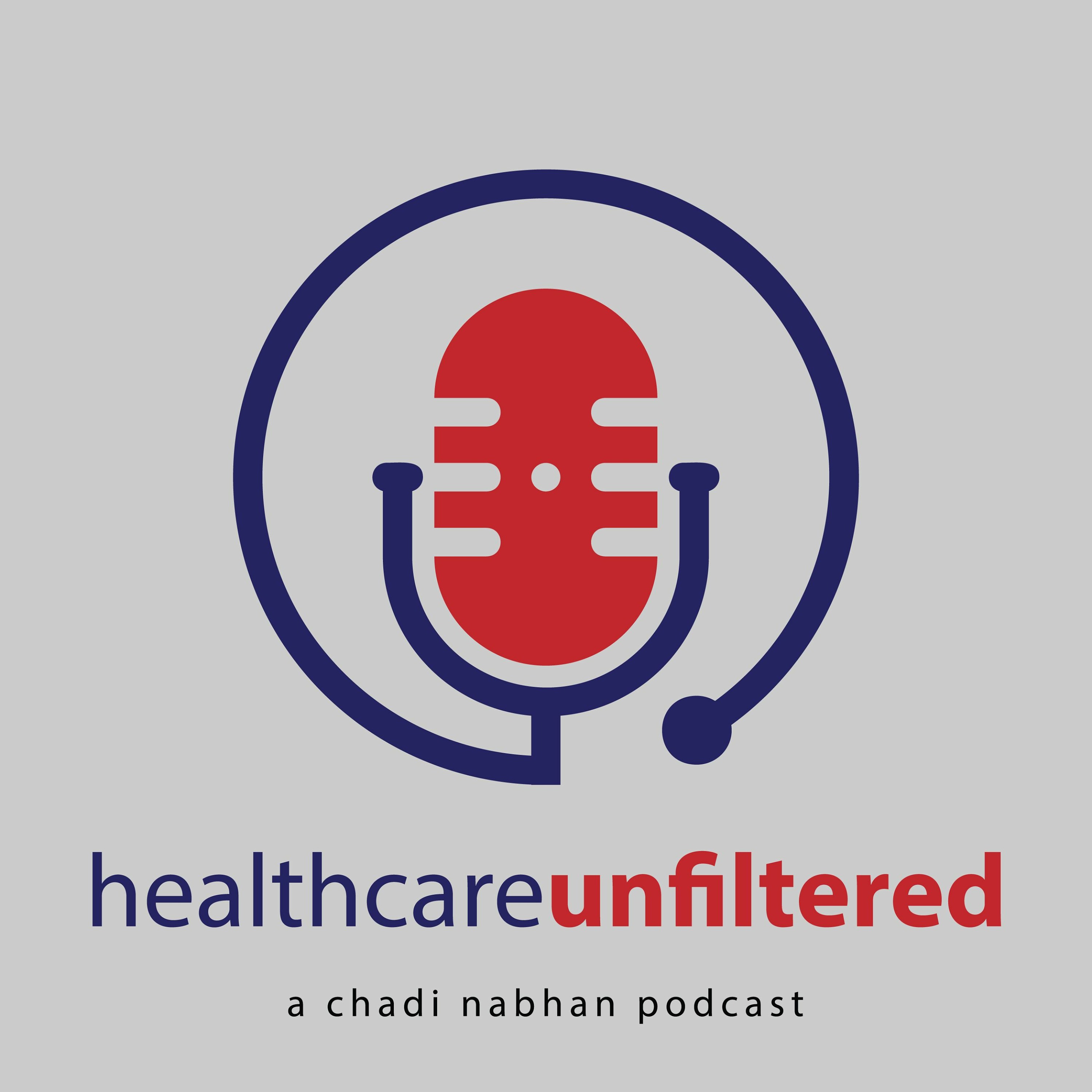 Healthcare Unfiltered