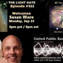The Light Gate Welcomes Susan Ware - ET UFO Experiencer - 9-25 - 23