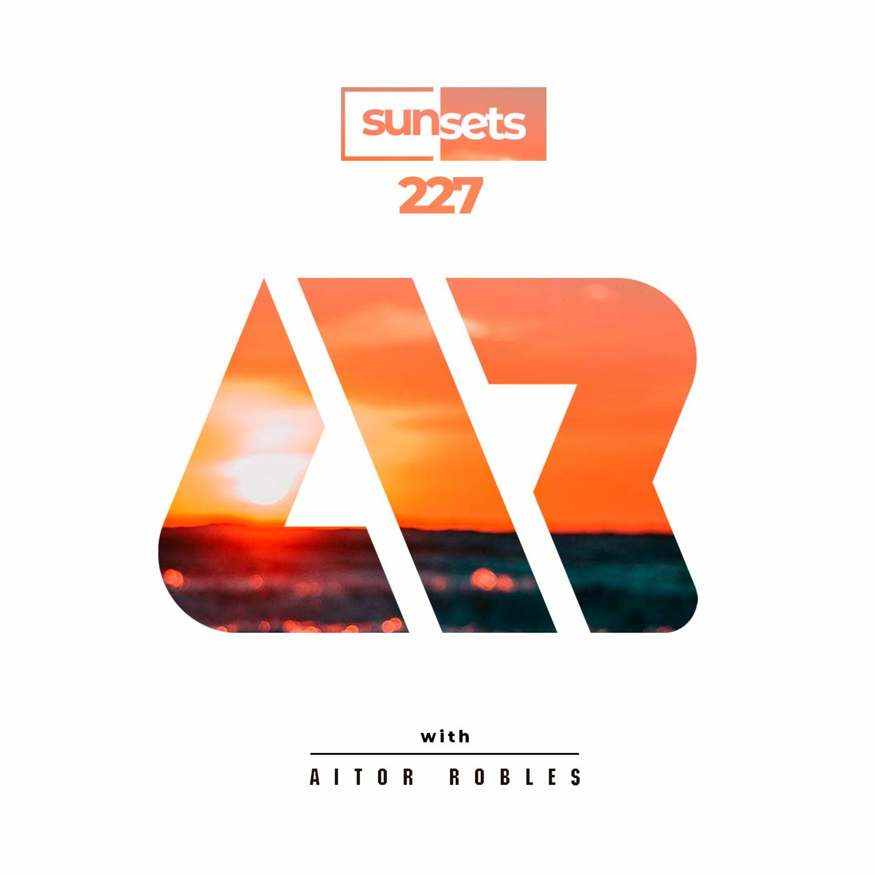 Sunsets with Aitor Robles