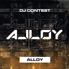 Alloy - DJ Contest mix for Impulse Ready For Impact