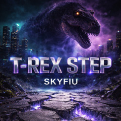 TREX STEP - SKYFIU