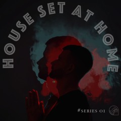 House music set at my home (# series 01) GrabSpace