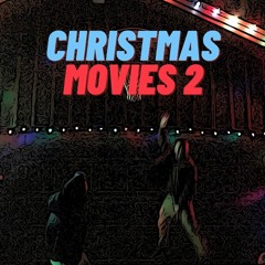 Matty C & Big Hair - Christmas Movies 2