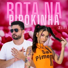 MC Pipokinha - Bota na Pipokinha (Zilli Remix) [FREE DOWNLOAD]