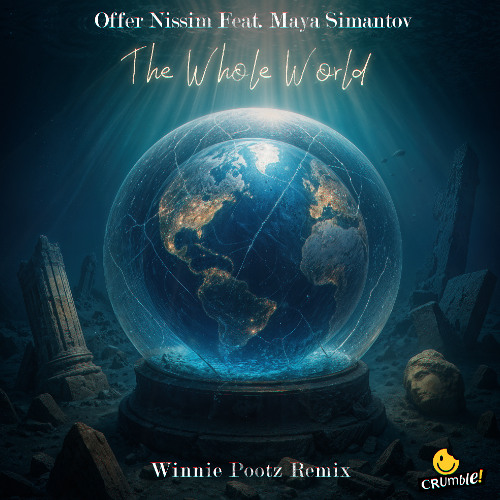 Offer Nissim Feat. Maya Simantov - The Whole World (Winnie Pootz Remix)