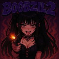 BOOBZIL 2
