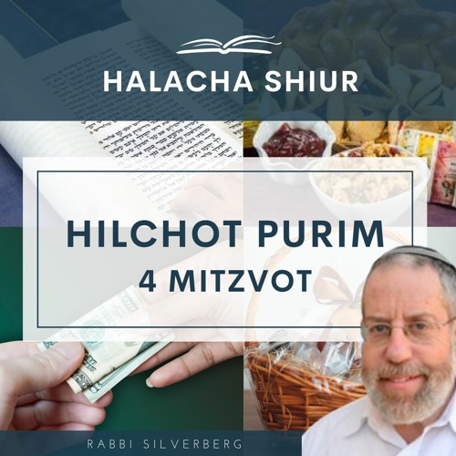 Hilchot Purim - 4 Mitzvot