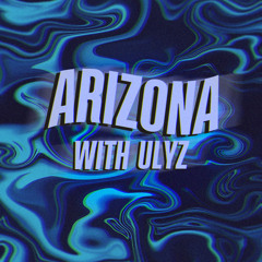 WASABI x ULYZ - ARIZONA (200 FOLLOWER FREE DOWNLOAD