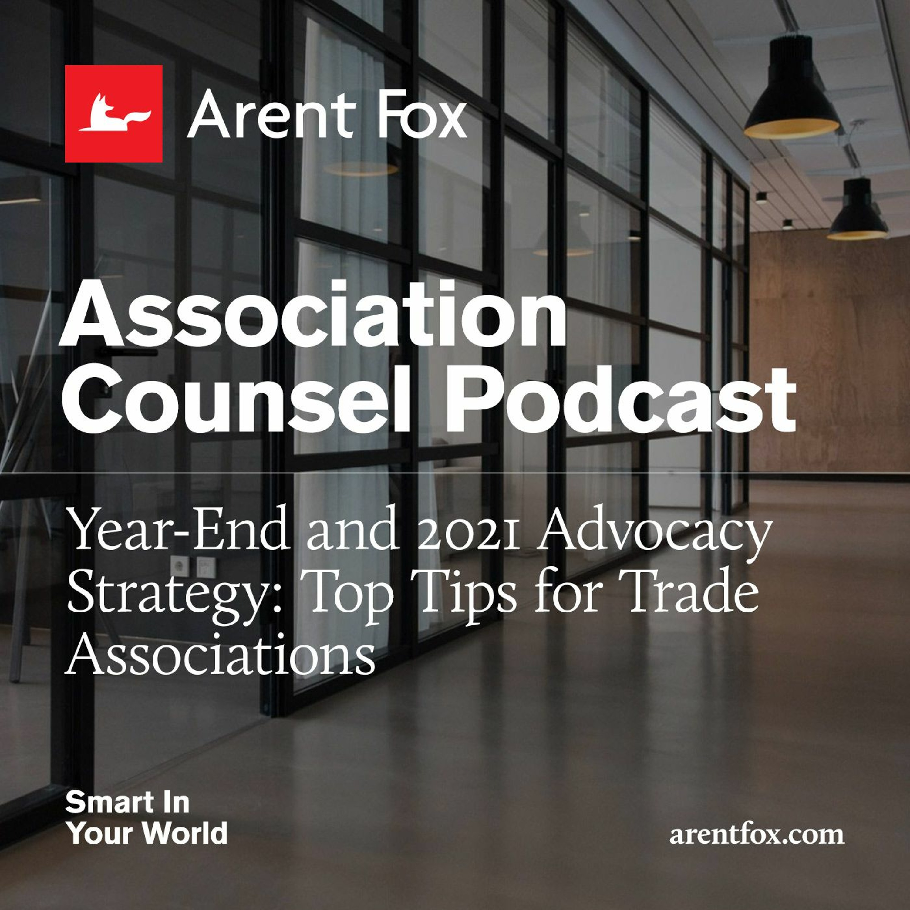 ArentFox Schiff Legal Podcasts