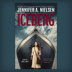 Iceberg by Jennifer A. Nielsen - Audiobook