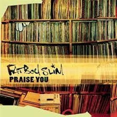 Fatboy Slim - Praise You (Acapella) FREE DONWLOAD