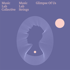 Glimpse of Us (arr. string quartet)