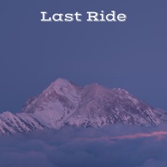 Last Ride