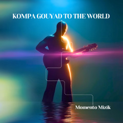 Dancing Under Stars | Kompa Gouyad to the World | Momento Mizik