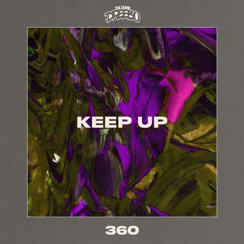 Keep Up (Prod By. Jack City)