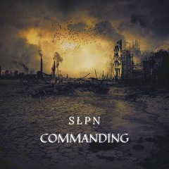 SŁPN - Commanding (FREE DOWNLOAD)