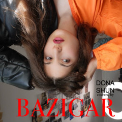 The Don BAZIGAR (covered by DONA & SHUN)