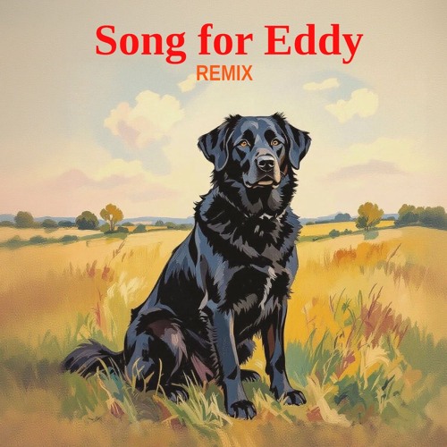 Song for Eddy (remix)