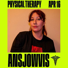 PHYSICAL THERAPY by CONNOR SCHUMACHER | 16 APRIL 2025 | ANSJOWVIS