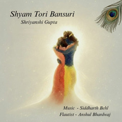 Shyam Tori Bansuri