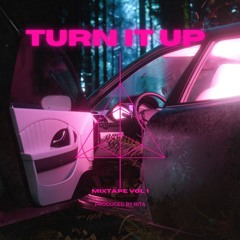 Turn It Up