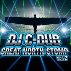 DJ C-DUB's Great North Stomp vol-2