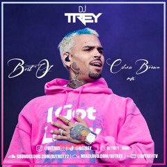 Best Of Chris Brown Mix - (by @djtrey)
