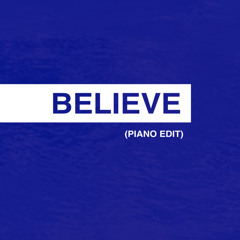 Believe (Jackyboom Piano Edit) (Cover)