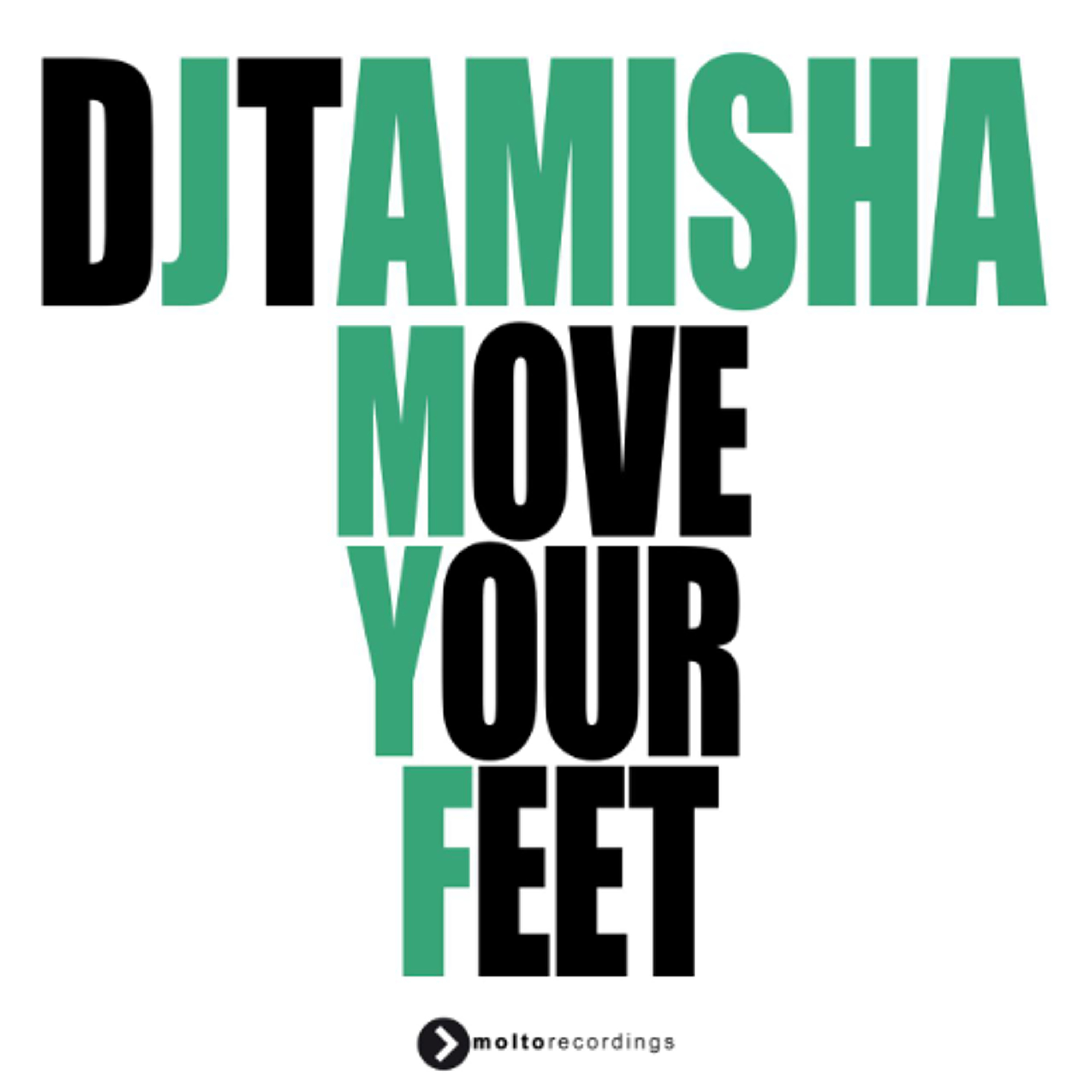 Dj Tamisha - Move Your Feet episode artwork