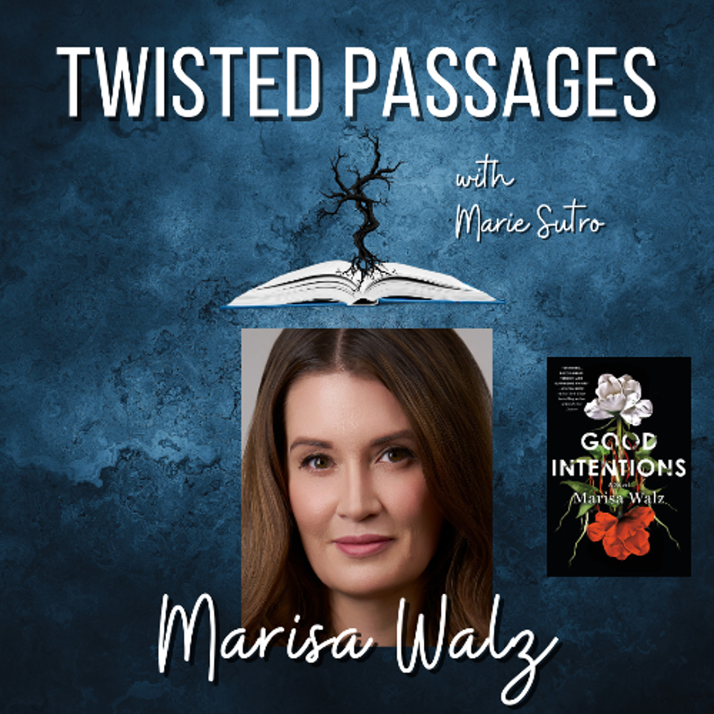 Marisa Walz (GOOD INTENTIONS) EP 95 episode artwork