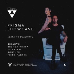 Binaryh @ Prisma Showcase [Toro Club - Vitória/BR - 10.12.2021]