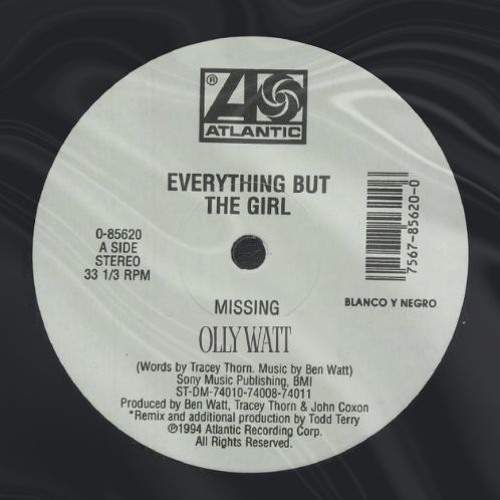 Stream Missing - Everything But The Girl (Olly Watt Edit) by Olly